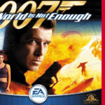 007 - The World is Not Enough